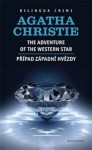 Агата Кристи - Сборник «Пуаро ведёт следствие»: 4.1. Приключение Звезды Запада