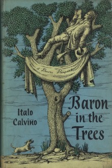 Итало Кальвино - Барон на дереве