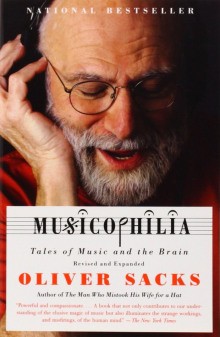 Оливер Сакс - Музыкофилия: Сказки о музыке и о мозге