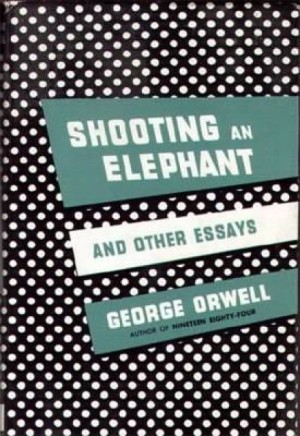 Джордж Оруэлл - Как я стрелял в слона