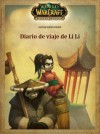 Сара Пайн - World of Warcraft: 26.22. Место назначения: Пандария 1. Путевые записки Ли Ли