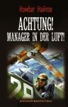 Комбат Найтов - Achtung! Manager in der Luft!