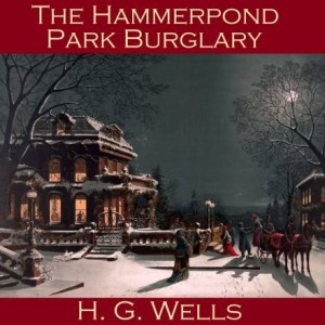 Герберт Уэллс - Ограбление в Хэммерпонд-парке